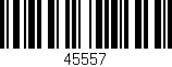 Código de barras (EAN, GTIN, SKU, ISBN): '45557'