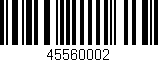 Código de barras (EAN, GTIN, SKU, ISBN): '45560002'