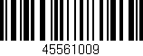 Código de barras (EAN, GTIN, SKU, ISBN): '45561009'
