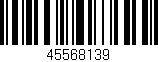 Código de barras (EAN, GTIN, SKU, ISBN): '45568139'