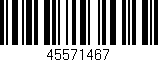 Código de barras (EAN, GTIN, SKU, ISBN): '45571467'