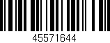 Código de barras (EAN, GTIN, SKU, ISBN): '45571644'