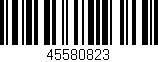 Código de barras (EAN, GTIN, SKU, ISBN): '45580823'