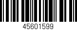 Código de barras (EAN, GTIN, SKU, ISBN): '45601599'