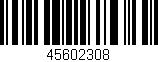 Código de barras (EAN, GTIN, SKU, ISBN): '45602308'