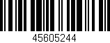 Código de barras (EAN, GTIN, SKU, ISBN): '45605244'