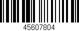 Código de barras (EAN, GTIN, SKU, ISBN): '45607804'