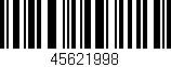 Código de barras (EAN, GTIN, SKU, ISBN): '45621998'