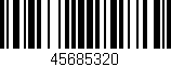 Código de barras (EAN, GTIN, SKU, ISBN): '45685320'