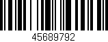 Código de barras (EAN, GTIN, SKU, ISBN): '45689792'
