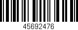 Código de barras (EAN, GTIN, SKU, ISBN): '45692476'