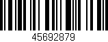 Código de barras (EAN, GTIN, SKU, ISBN): '45692879'