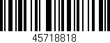Código de barras (EAN, GTIN, SKU, ISBN): '45718818'