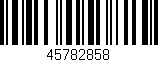 Código de barras (EAN, GTIN, SKU, ISBN): '45782858'