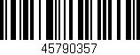 Código de barras (EAN, GTIN, SKU, ISBN): '45790357'