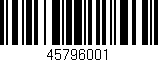 Código de barras (EAN, GTIN, SKU, ISBN): '45796001'