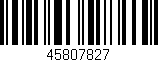 Código de barras (EAN, GTIN, SKU, ISBN): '45807827'
