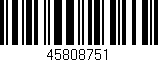 Código de barras (EAN, GTIN, SKU, ISBN): '45808751'