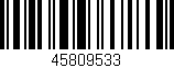 Código de barras (EAN, GTIN, SKU, ISBN): '45809533'