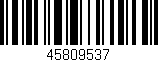 Código de barras (EAN, GTIN, SKU, ISBN): '45809537'