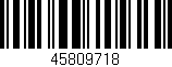 Código de barras (EAN, GTIN, SKU, ISBN): '45809718'