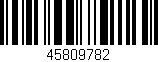 Código de barras (EAN, GTIN, SKU, ISBN): '45809782'