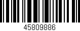 Código de barras (EAN, GTIN, SKU, ISBN): '45809886'