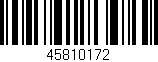 Código de barras (EAN, GTIN, SKU, ISBN): '45810172'