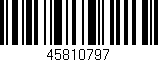 Código de barras (EAN, GTIN, SKU, ISBN): '45810797'