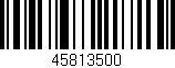 Código de barras (EAN, GTIN, SKU, ISBN): '45813500'