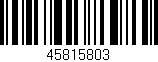 Código de barras (EAN, GTIN, SKU, ISBN): '45815803'