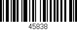Código de barras (EAN, GTIN, SKU, ISBN): '45838'