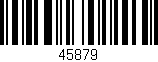 Código de barras (EAN, GTIN, SKU, ISBN): '45879'