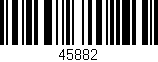 Código de barras (EAN, GTIN, SKU, ISBN): '45882'