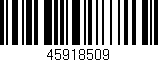 Código de barras (EAN, GTIN, SKU, ISBN): '45918509'