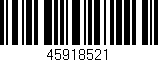 Código de barras (EAN, GTIN, SKU, ISBN): '45918521'