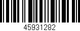 Código de barras (EAN, GTIN, SKU, ISBN): '45931282'