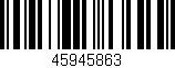 Código de barras (EAN, GTIN, SKU, ISBN): '45945863'
