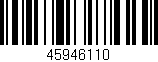 Código de barras (EAN, GTIN, SKU, ISBN): '45946110'