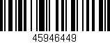 Código de barras (EAN, GTIN, SKU, ISBN): '45946449'