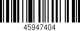 Código de barras (EAN, GTIN, SKU, ISBN): '45947404'