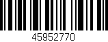 Código de barras (EAN, GTIN, SKU, ISBN): '45952770'