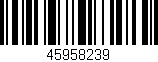 Código de barras (EAN, GTIN, SKU, ISBN): '45958239'