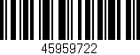 Código de barras (EAN, GTIN, SKU, ISBN): '45959722'