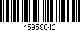 Código de barras (EAN, GTIN, SKU, ISBN): '45959842'