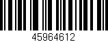 Código de barras (EAN, GTIN, SKU, ISBN): '45964612'
