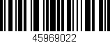 Código de barras (EAN, GTIN, SKU, ISBN): '45969022'