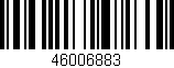 Código de barras (EAN, GTIN, SKU, ISBN): '46006883'