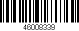 Código de barras (EAN, GTIN, SKU, ISBN): '46008339'