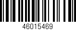 Código de barras (EAN, GTIN, SKU, ISBN): '46015469'